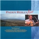 Paddy Reilly - Songs Of Ireland